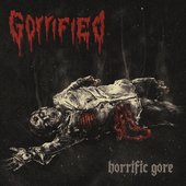 Horrific Gore