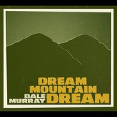 Dream Mountain Dream