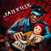 Jailkills - Worldwaste [EP] (2014)