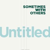 Untitled / Know It - Single