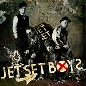JET SET BOYS 4.jpg