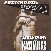 Przychodził nocą