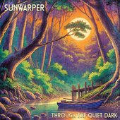 THROUGH THE QUIET DARK