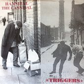 Hannibal-The-Cannibal_1995_split_with_Triggers_7inches_cover.jpg