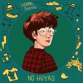 No Huyas