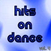 Hits On Dance Vol. 4
