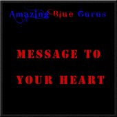 Message To Your heart