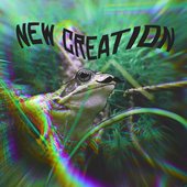 New Creation - Single