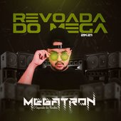 Revoada do Mega 2K21