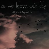 All is Lost, Beyong Us