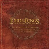 The Lord Of The Rings: The Fellowship Of The Ring (Complete Recordings)