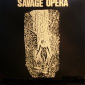 SAVAGE OPERA PIC