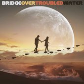 Bridge Over Troubled Water - Single
