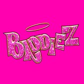 Baddiez - Single