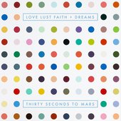 Love Lust Faith + Dreams ALBUM COVER 