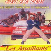 Les assaillants (feat. Le Djely Theatre d'Abidjan)