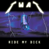 Ride My Dick