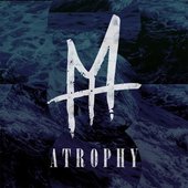 Atrophy