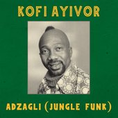 Adzagli (Jungle Funk)