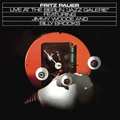 Live At the Berlin "Jazz Galerie" (Most Perfect Sound Edition)