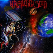 Unsacred Seed