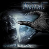 The Mistral - Infected Souls