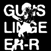 The Best Of Gunslinger​-​R [Rdcrec Edition]