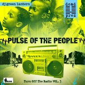 Pulse Of The People (Turn Off The Radio Vol. 3)