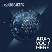 MoveBreakers - Are You Here?