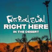 Fatboy Slim: Right Here, In The Desert