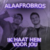 Ik Haat Hem Voor Jou