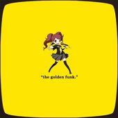 The Golden Funk.
