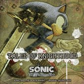 Tales Of Knighthood: Sonic And The Black Knight - Original Soundtrax