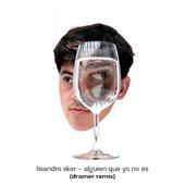 alguien que yo no es