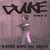 Where Have You Been?