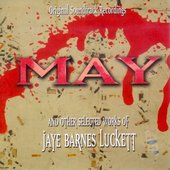 May & Other Selected Works