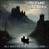 As I Breathe for the Last Time
