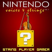 Nintendo: Voices & Strings Vol. 1