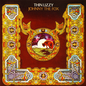 Thin Lizzy - Johnny the Fox