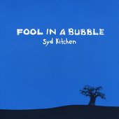 Fool in a Bubble