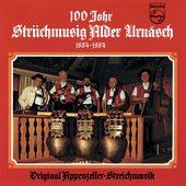 100 Johr Striichmusig Alder, Urnäsch (1884 - 1984)