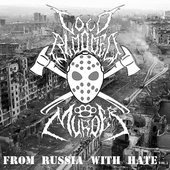 From Russia With Hate Vol. 3