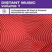 Distant Music, Vol. 1 - A Compilation of Past & Present