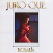 Rosalía - Juro Que