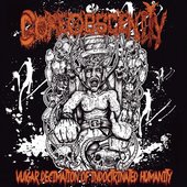 Vulgar Decimation Of Indoctrinated Humanity