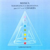 Musica terapeutica e meditativa per il 5° e 6° chakra