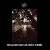 Decomposition, Pt. 4: Livor Mortis