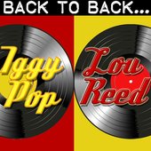 Back To Back: Iggy Pop & Lou Reed