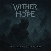 Echoes of the Catalyst