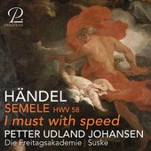 Händel: Semele, HWV 58: I must with speed